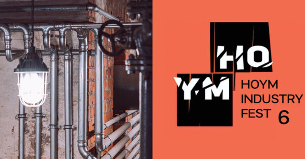 HOYM Industry Fest 6